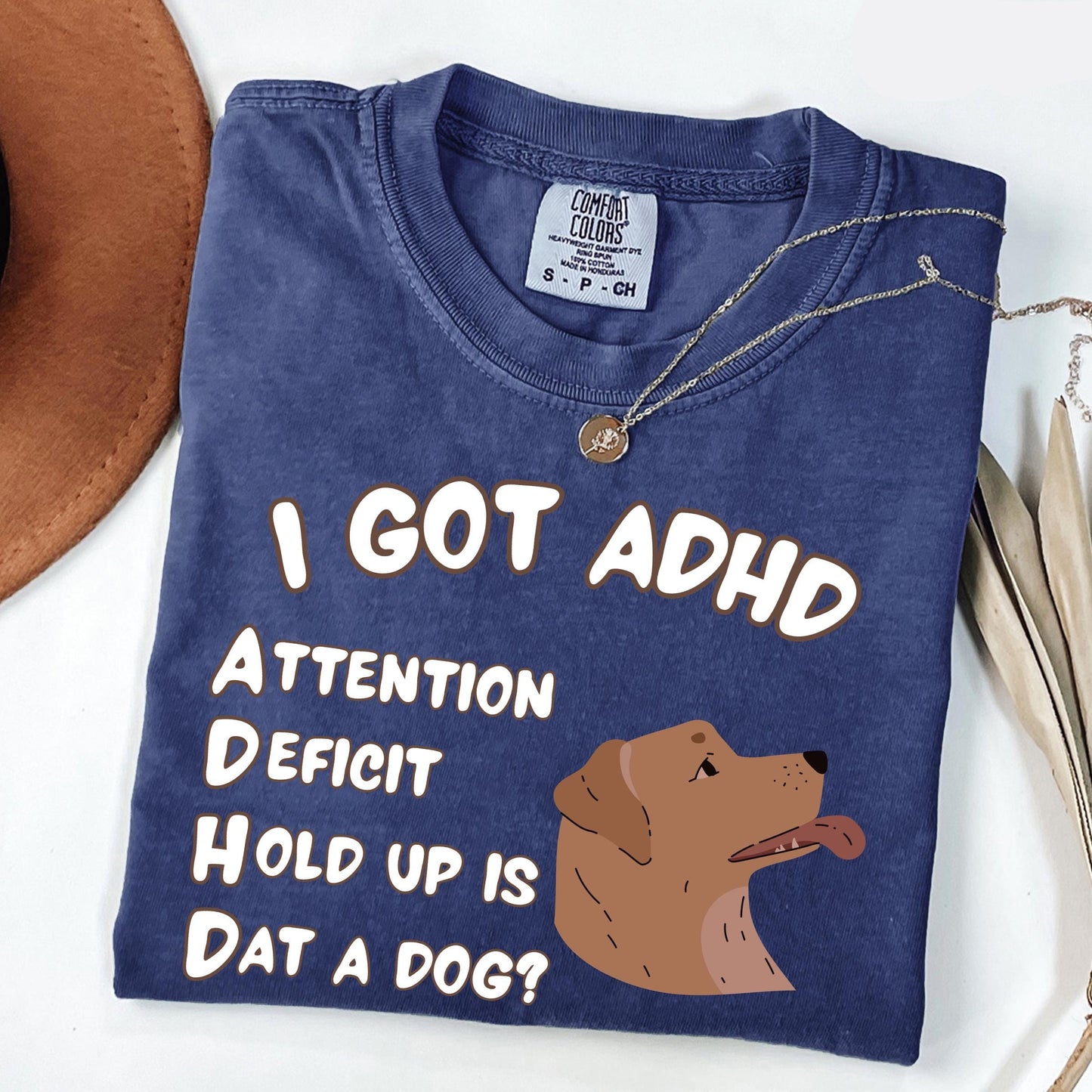 Is That A Dog? Tee