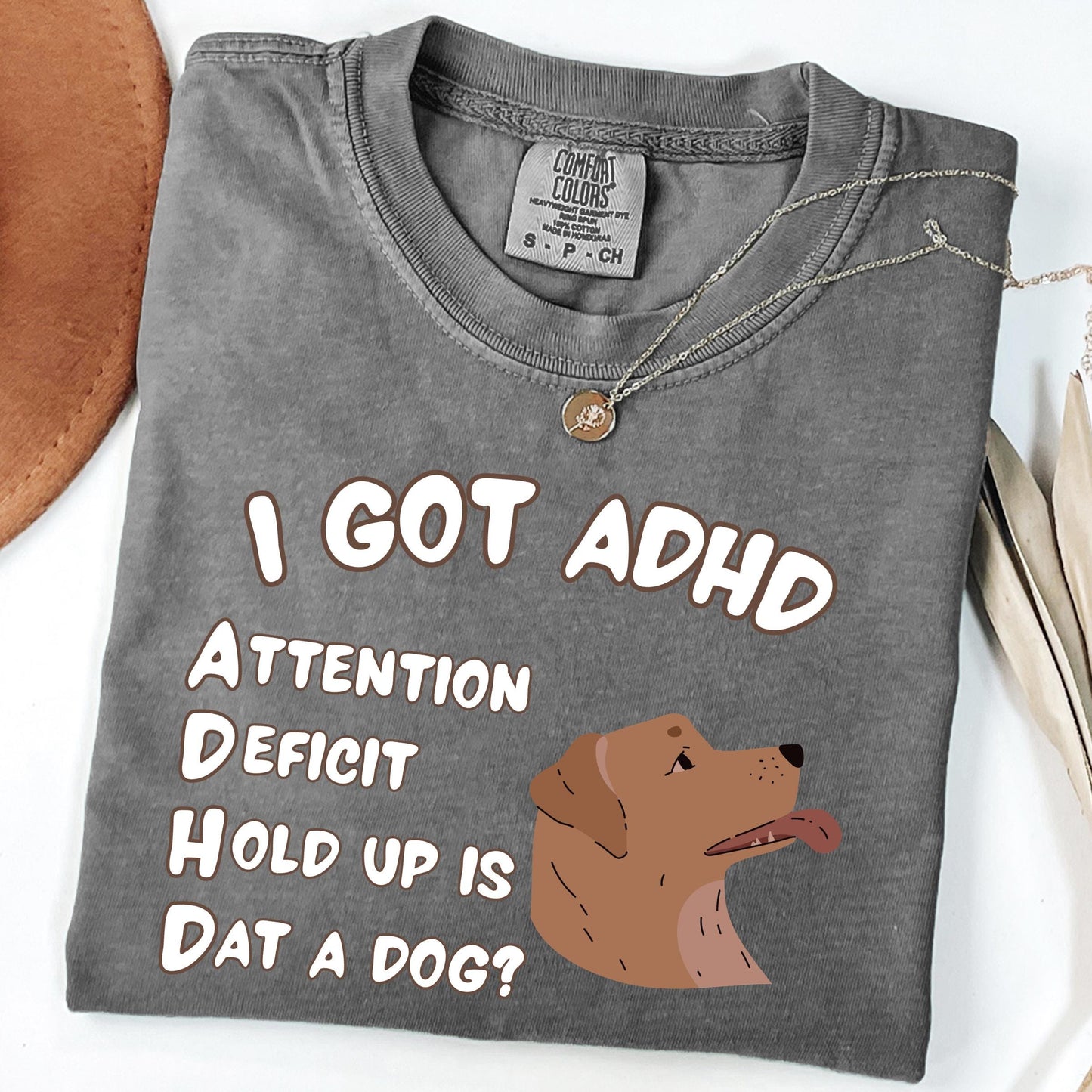 Is That A Dog? Tee