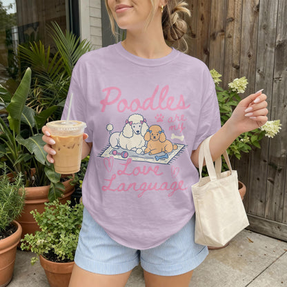 Poodle Love Language Tee
