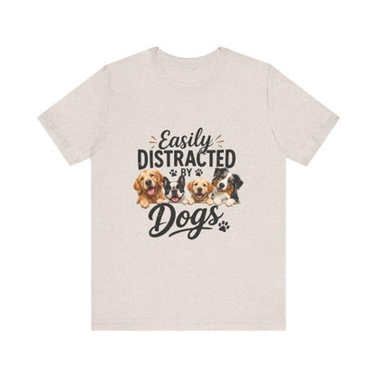 Easily Distracted by Dogs Graphic Tee