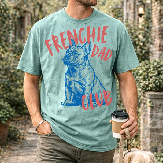 French Bulldog Dog Dad Shirt