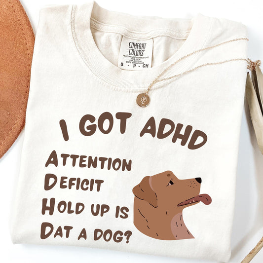 Is That A Dog? Tee
