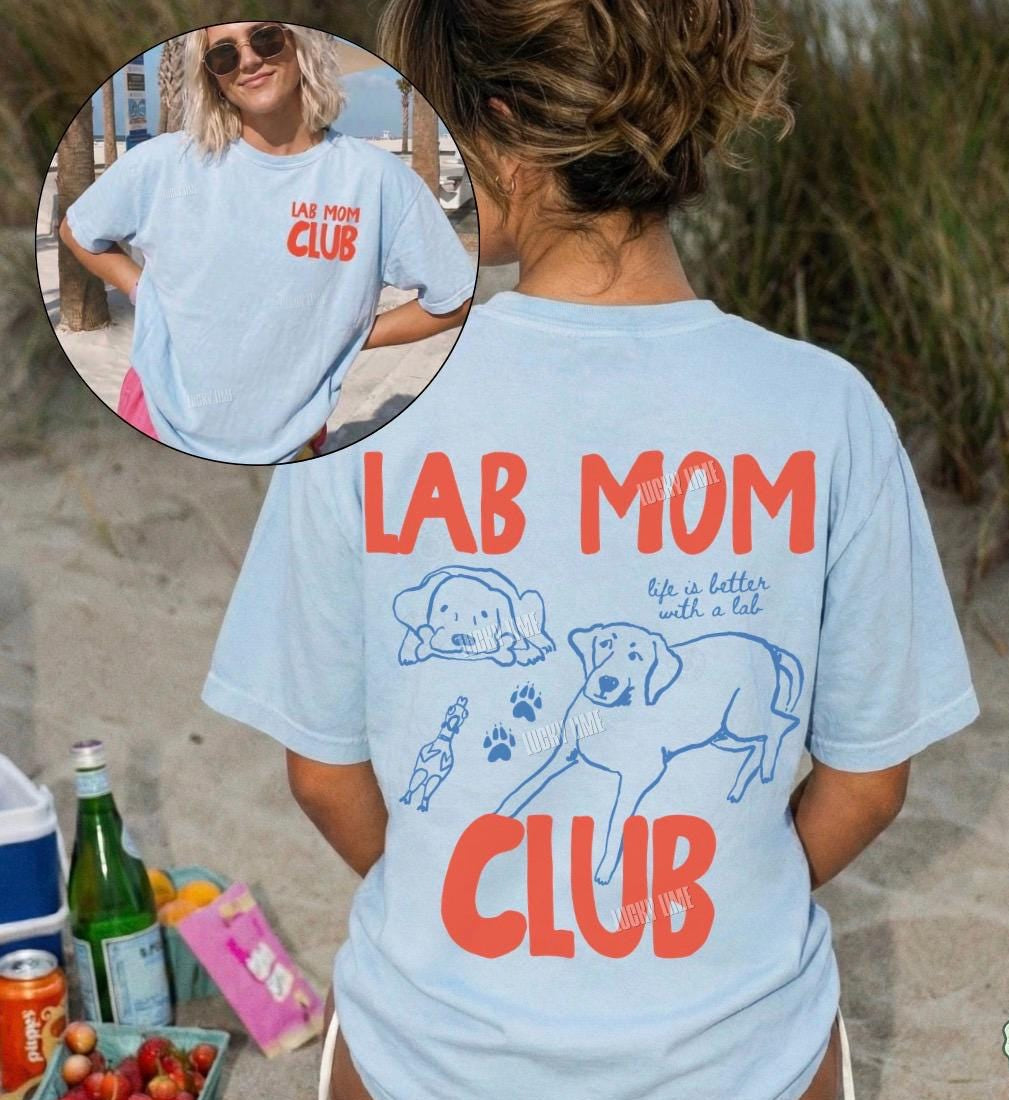 Lab Mom Club Shirt