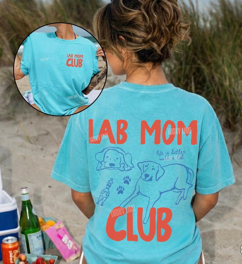 Lab Mom Club Shirt