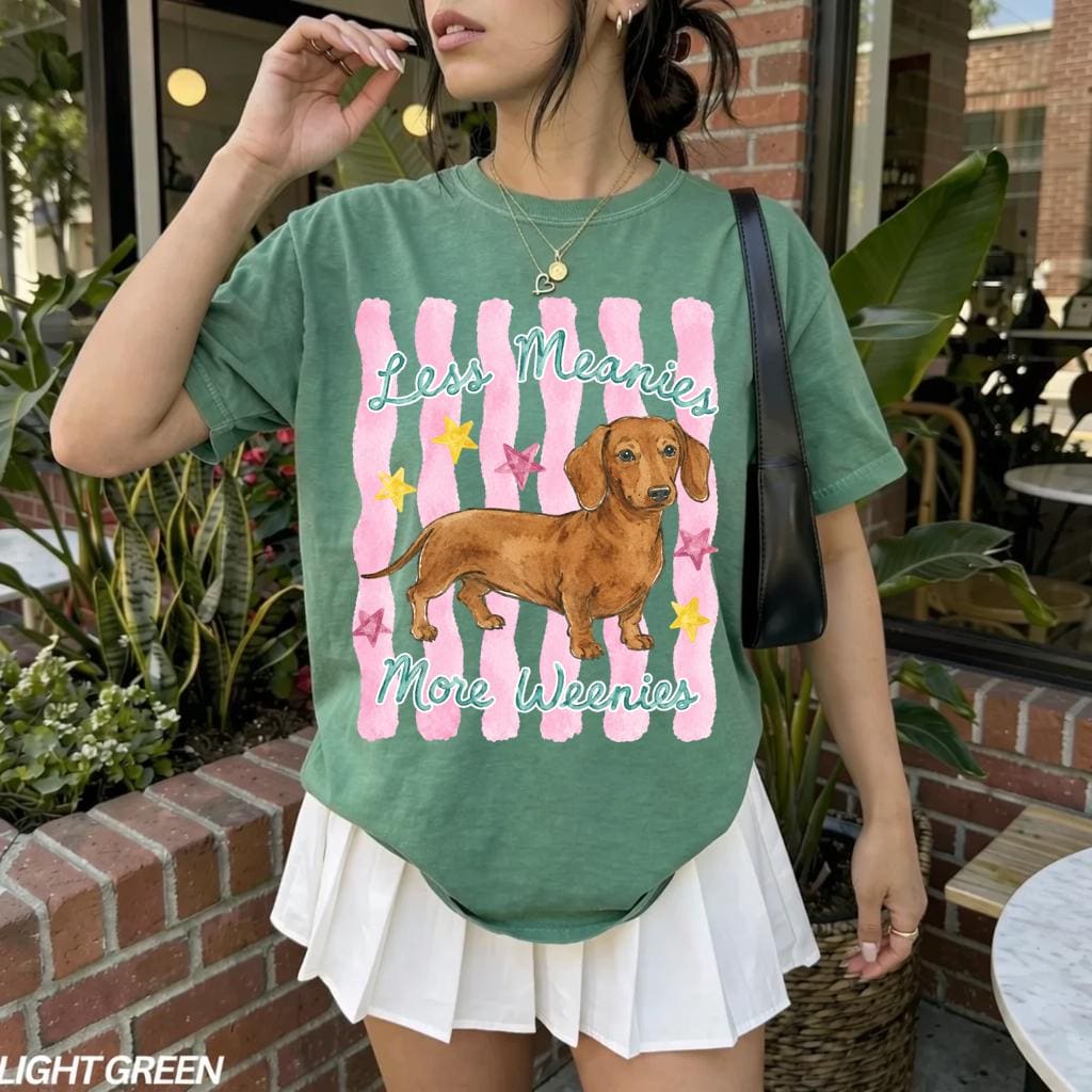 Less Meanies More Weenies Shirt V1