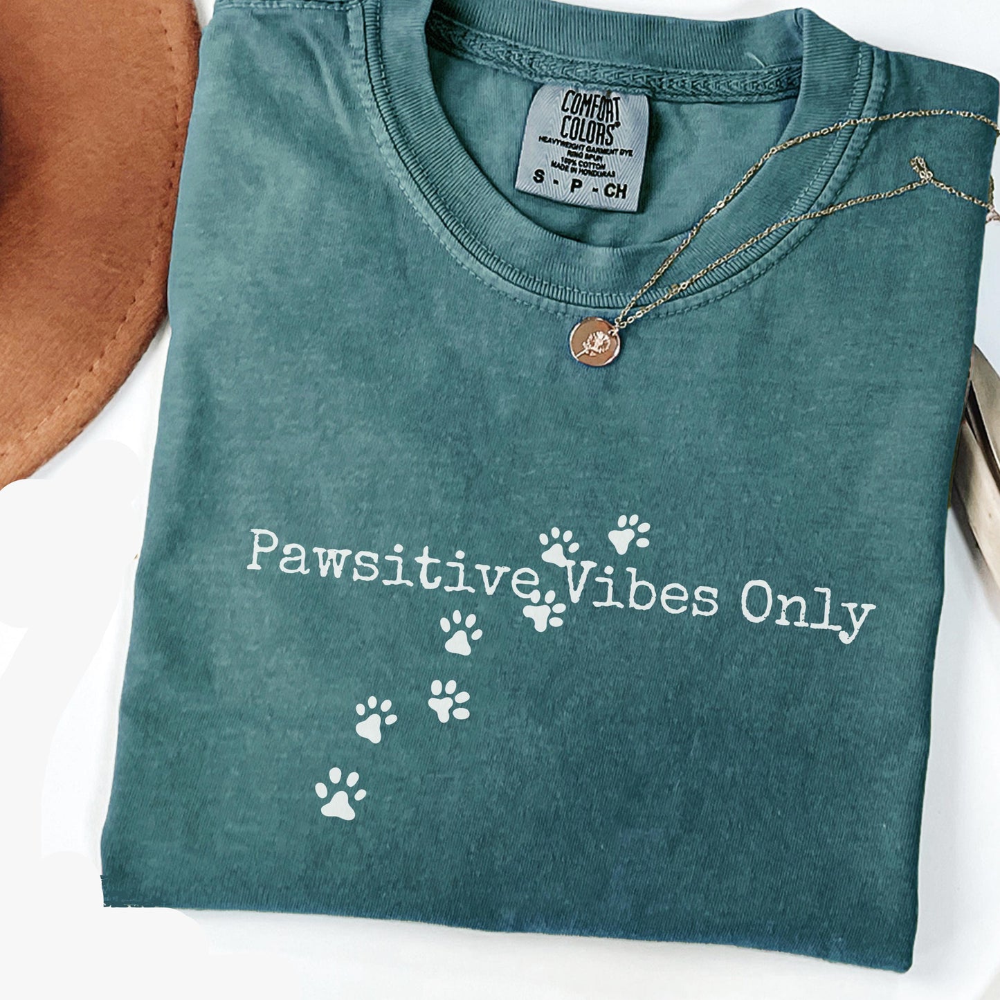 Pawsitive Vibes Only T-Shirt
