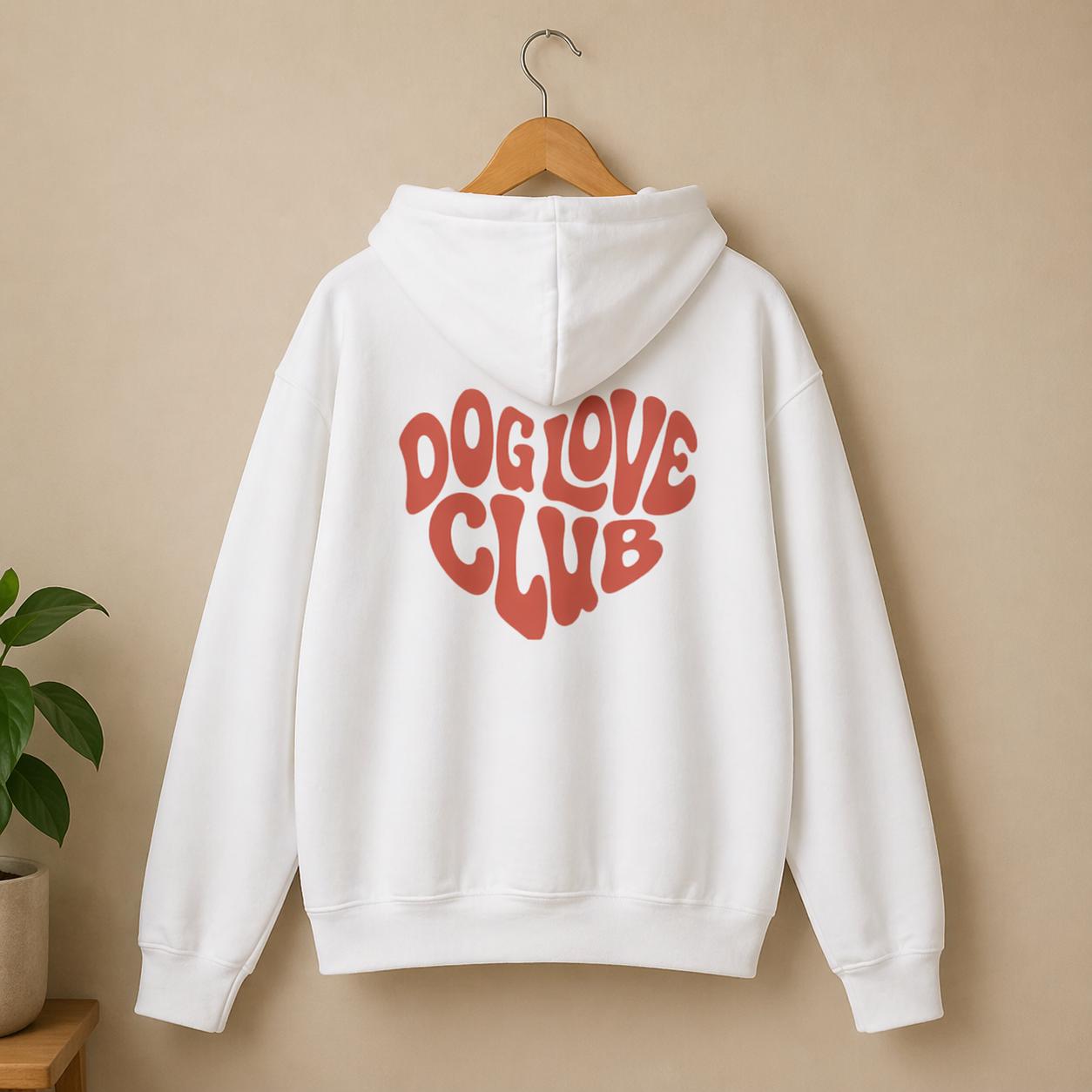 Dog Love Club Hoodie