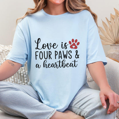 Love Is Four Paws Tee