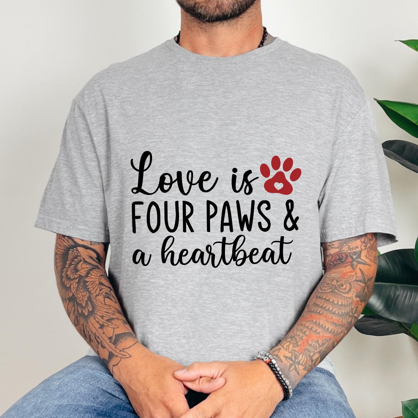 Love Is Four Paws Tee