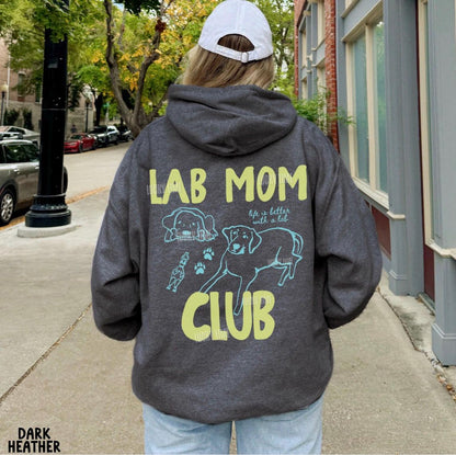 Lab Mom Club Hoodie