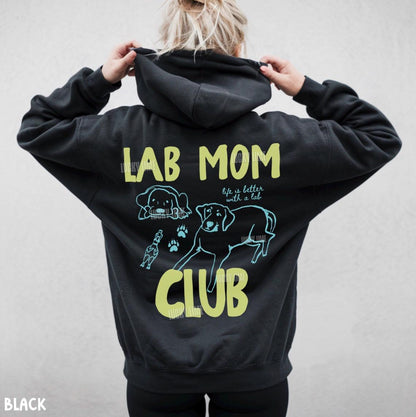 Lab Mom Club Hoodie