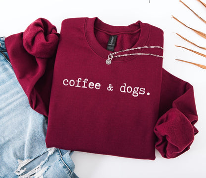 Coffee & Dogs Sweatshirt V7