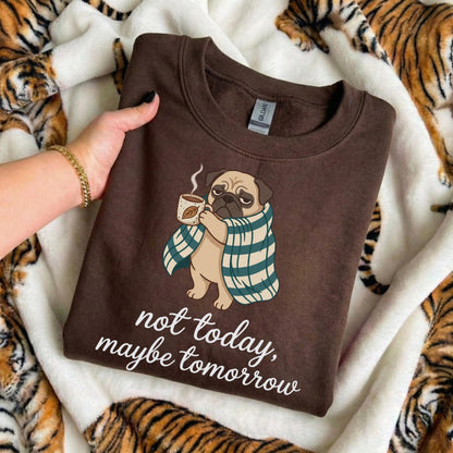 Not Today Dog Sweater