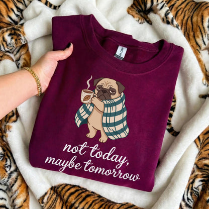 Not Today Dog Sweater